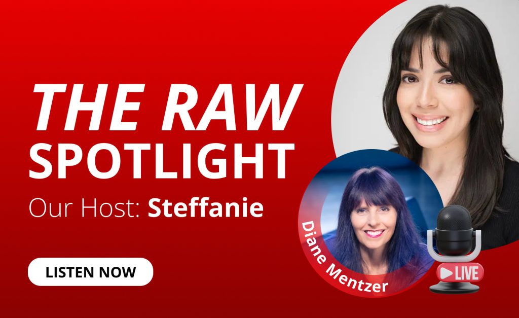 Steffanie Rodriguez and Diane Mentzer feature for The RAW Spotlight podcast